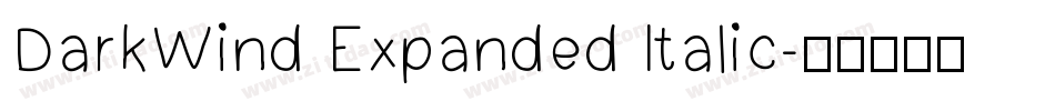 DarkWind Expanded Italic字体转换